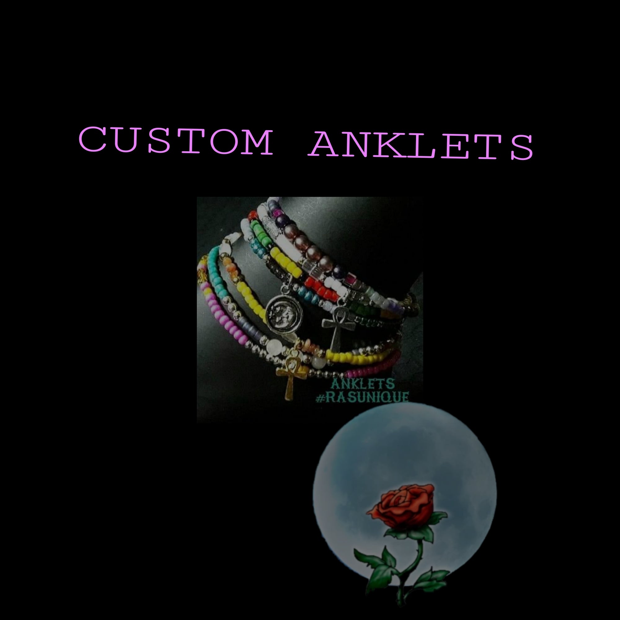 CUSTOM ANKLET