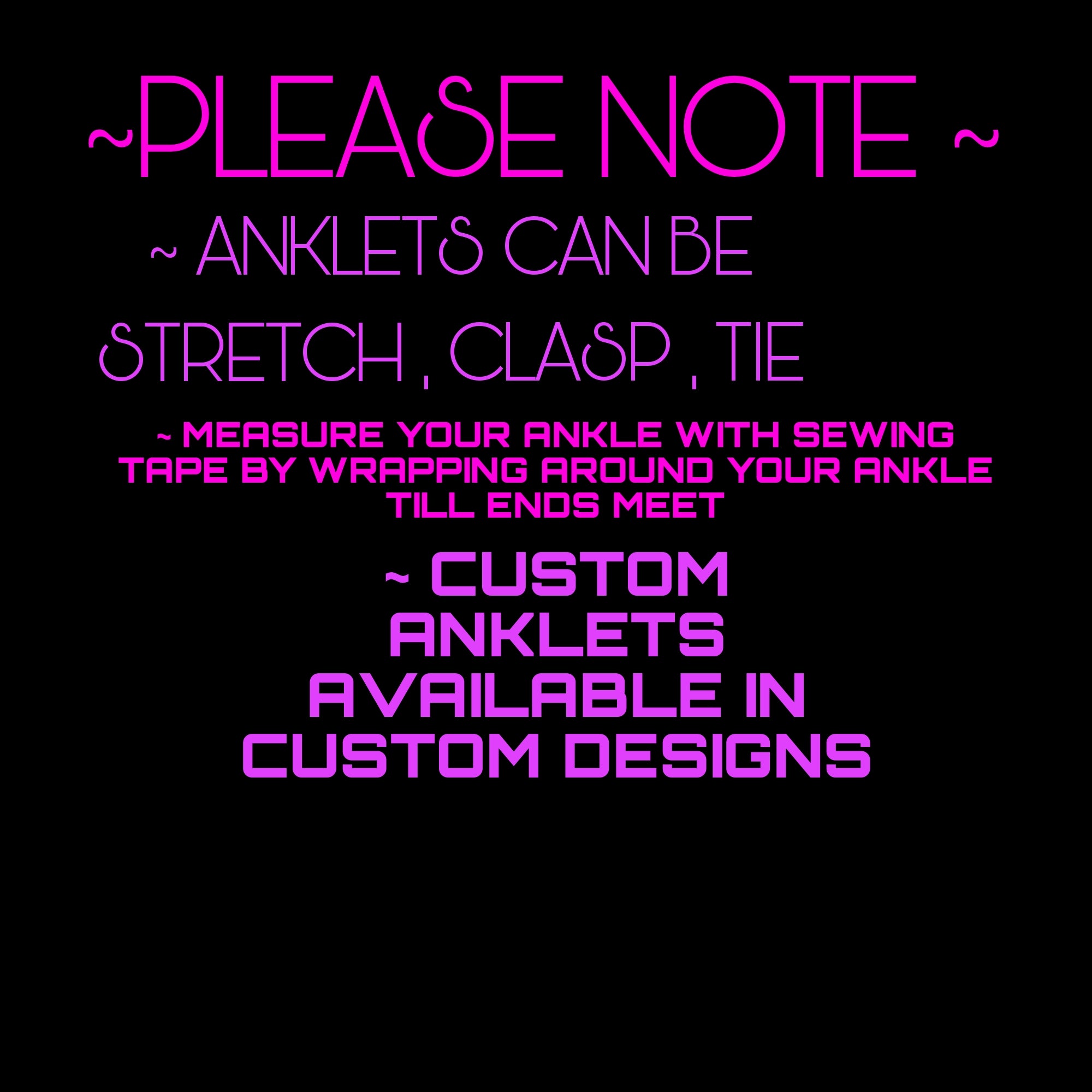 A MATCHING ANKLET