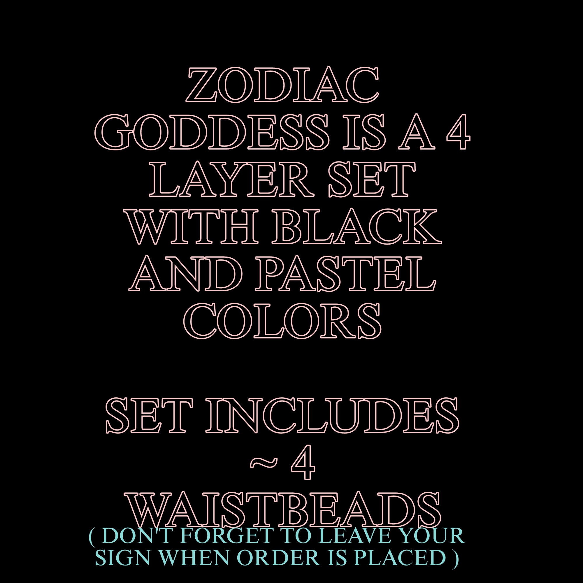 ZODIAC GODDESS ( TIE  SET ) ADD YOUR SIGN