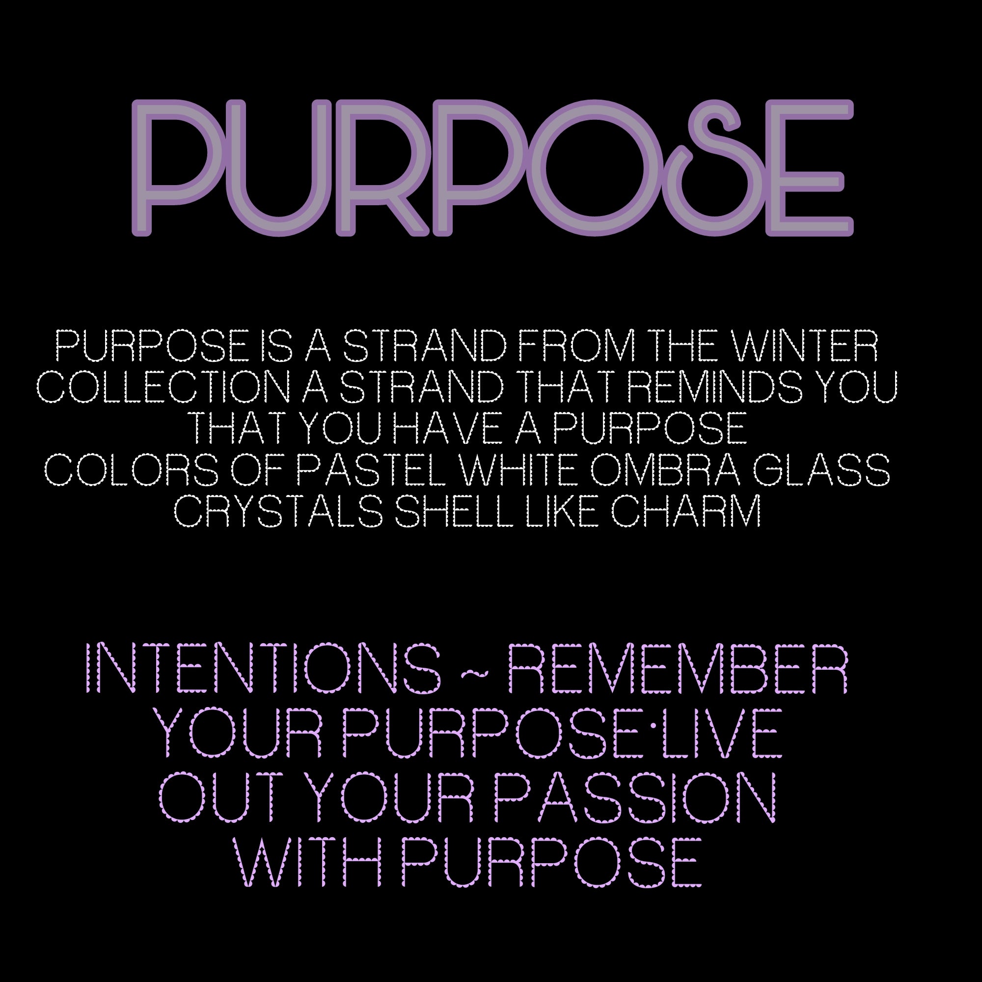 PURPOSE
