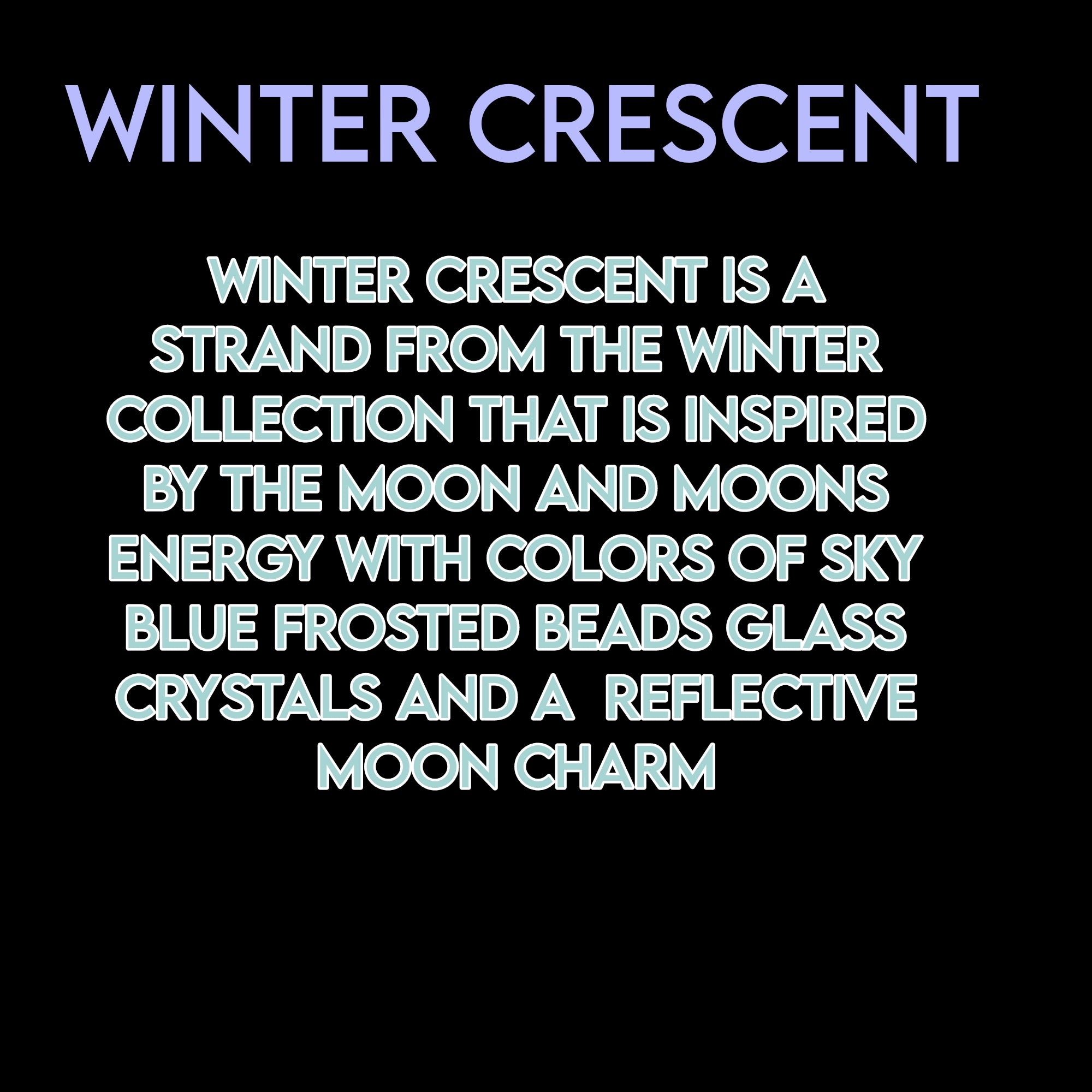 WINTER CRESCENT