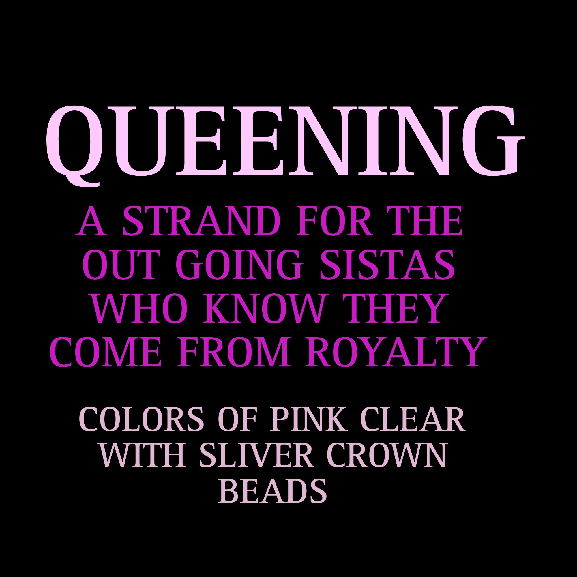 QUEENING