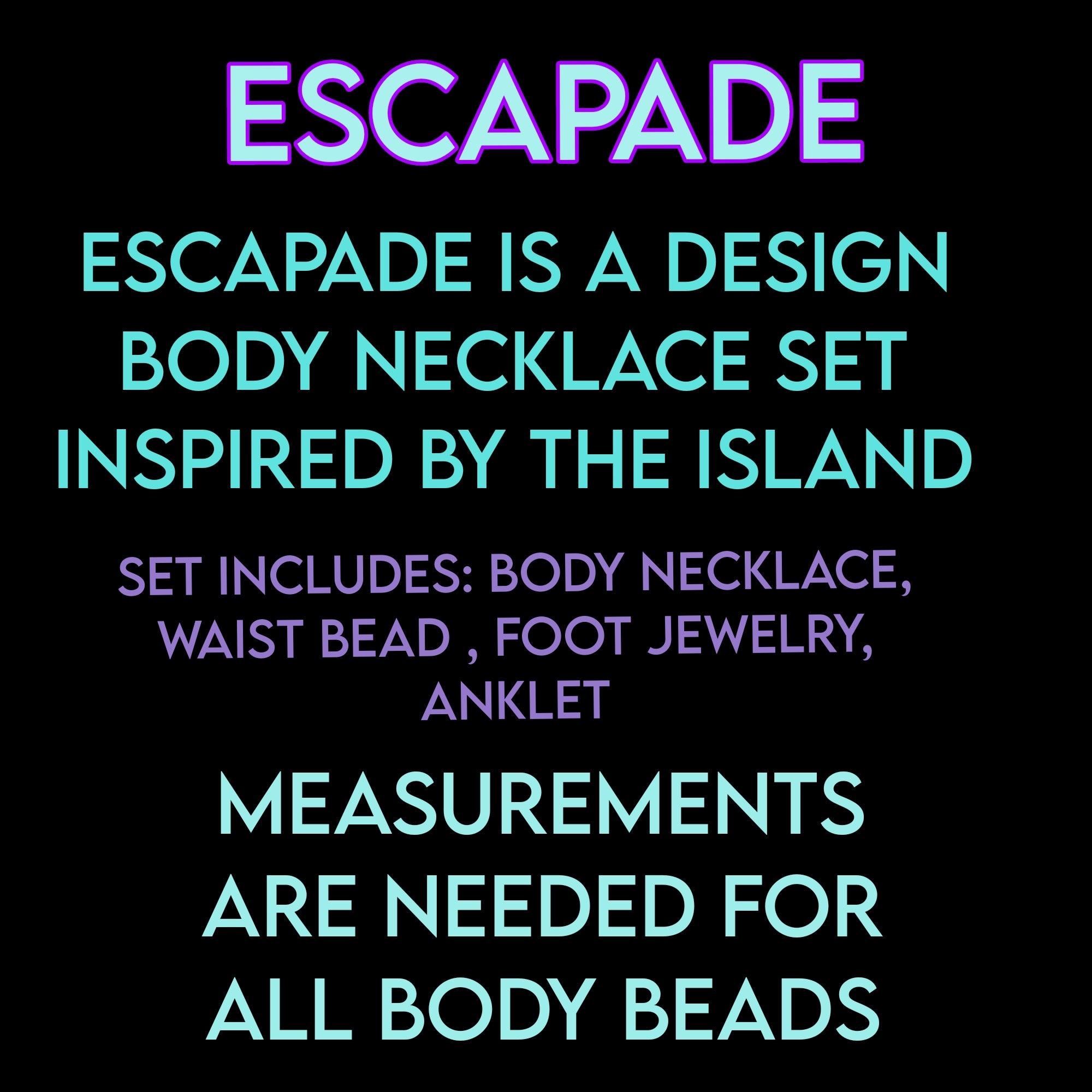 ESCAPADE