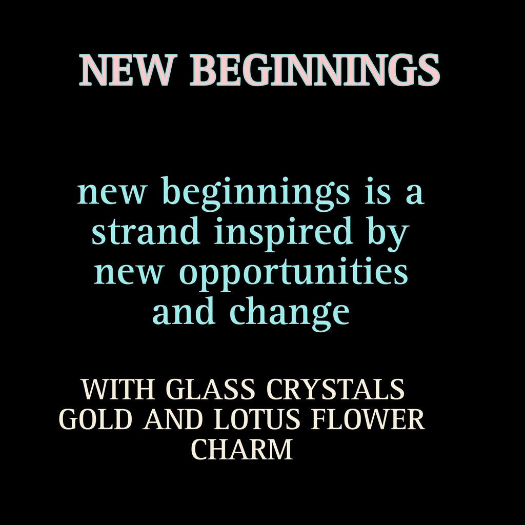 NEW BEGINNINGS
