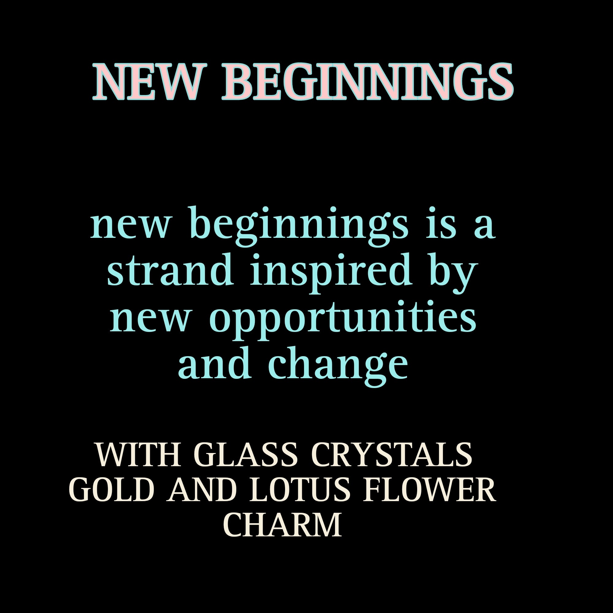 NEW BEGINNINGS