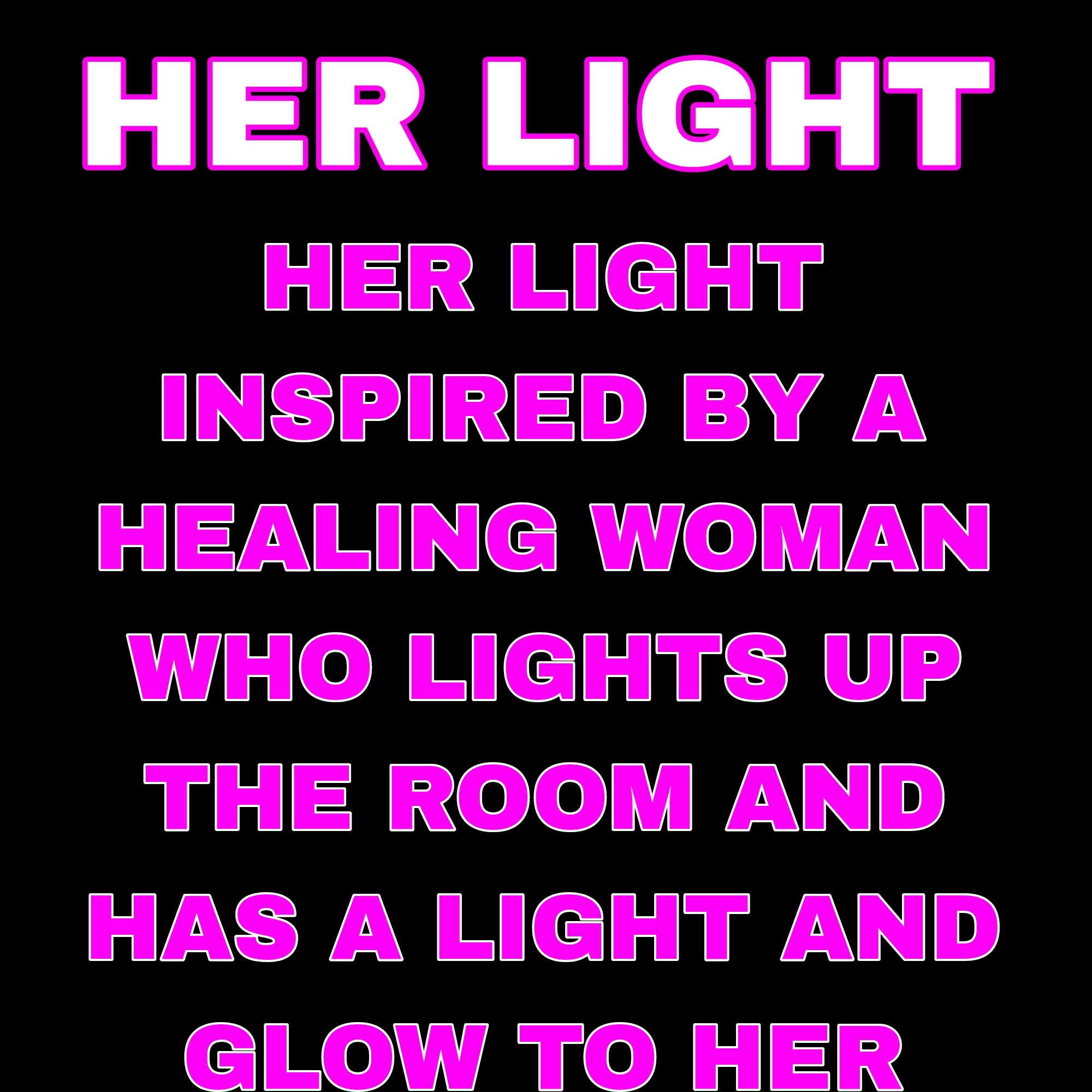 HER LIGHT