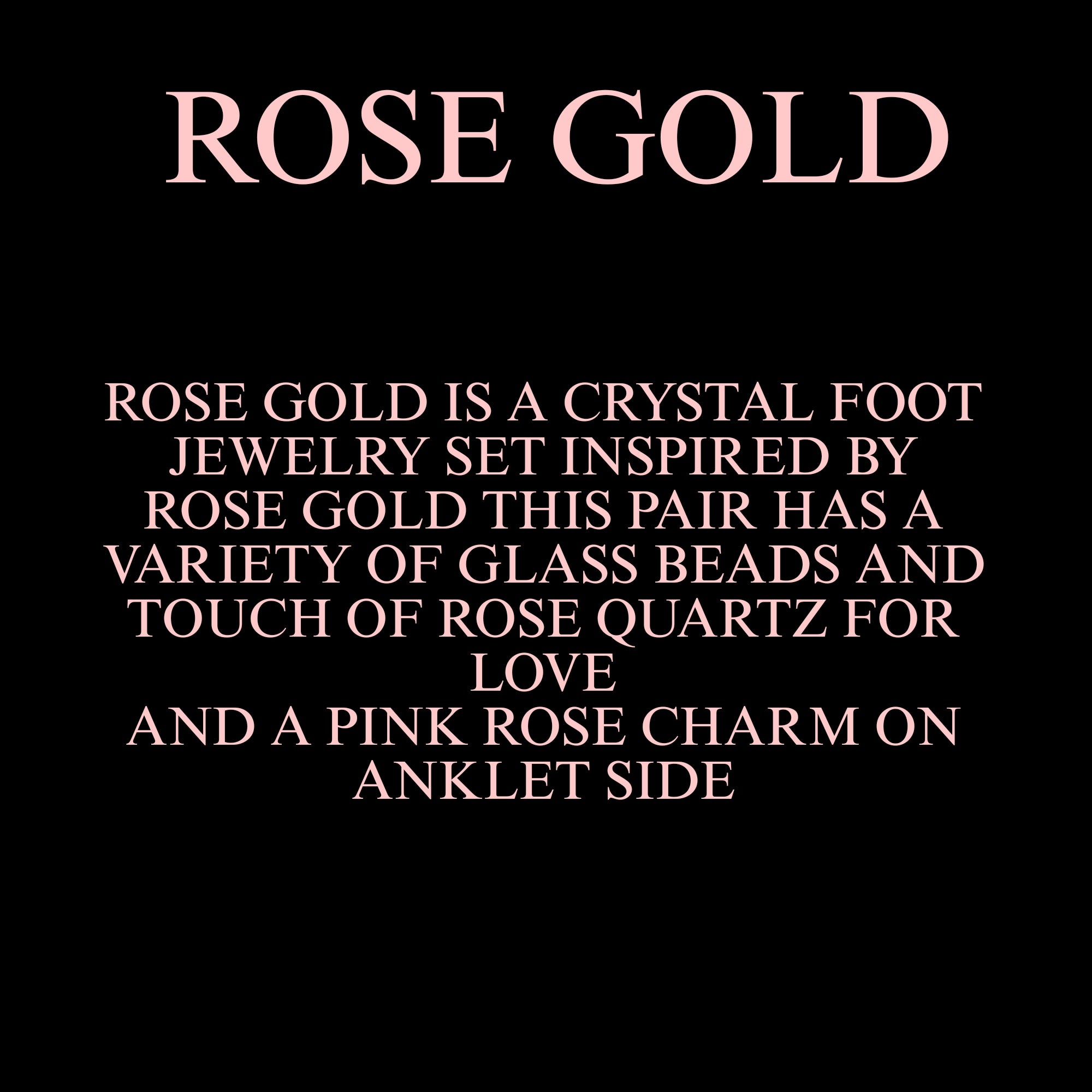 ROSE GOLD
