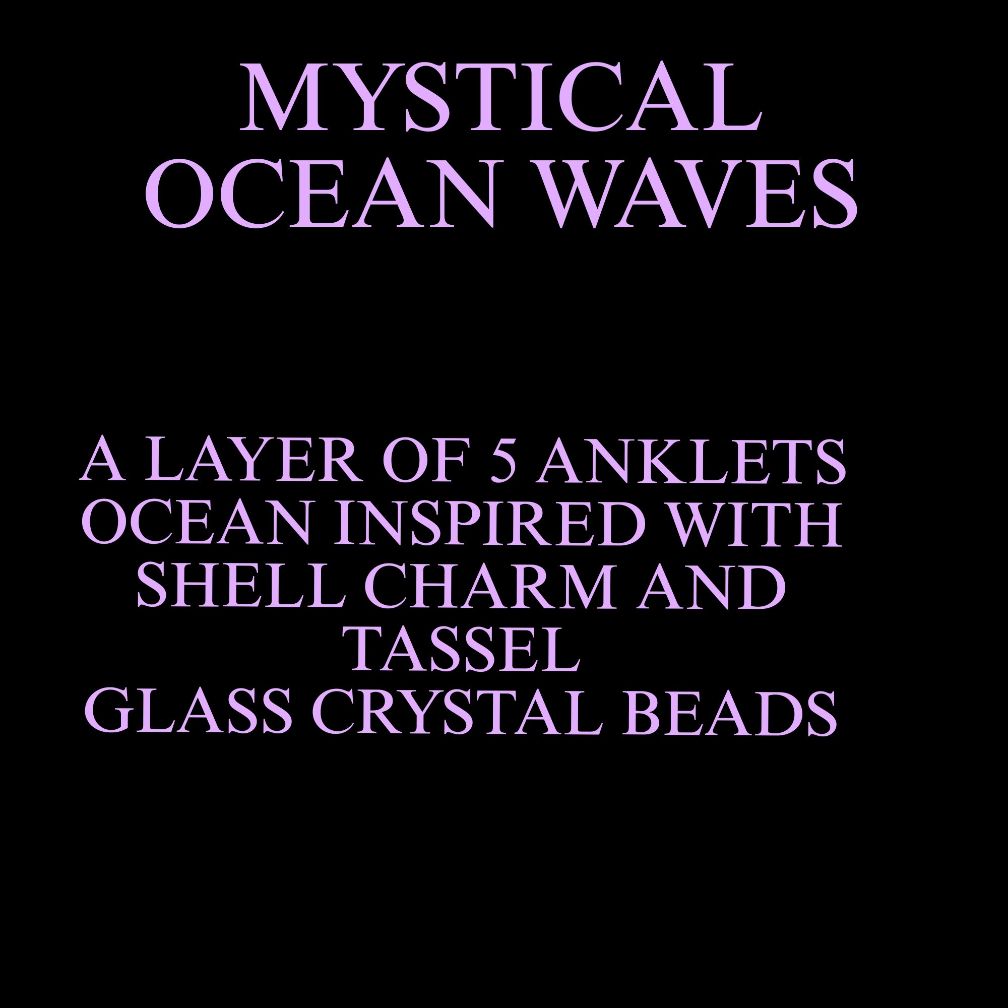 MYSTICAL OCEAN WAVES