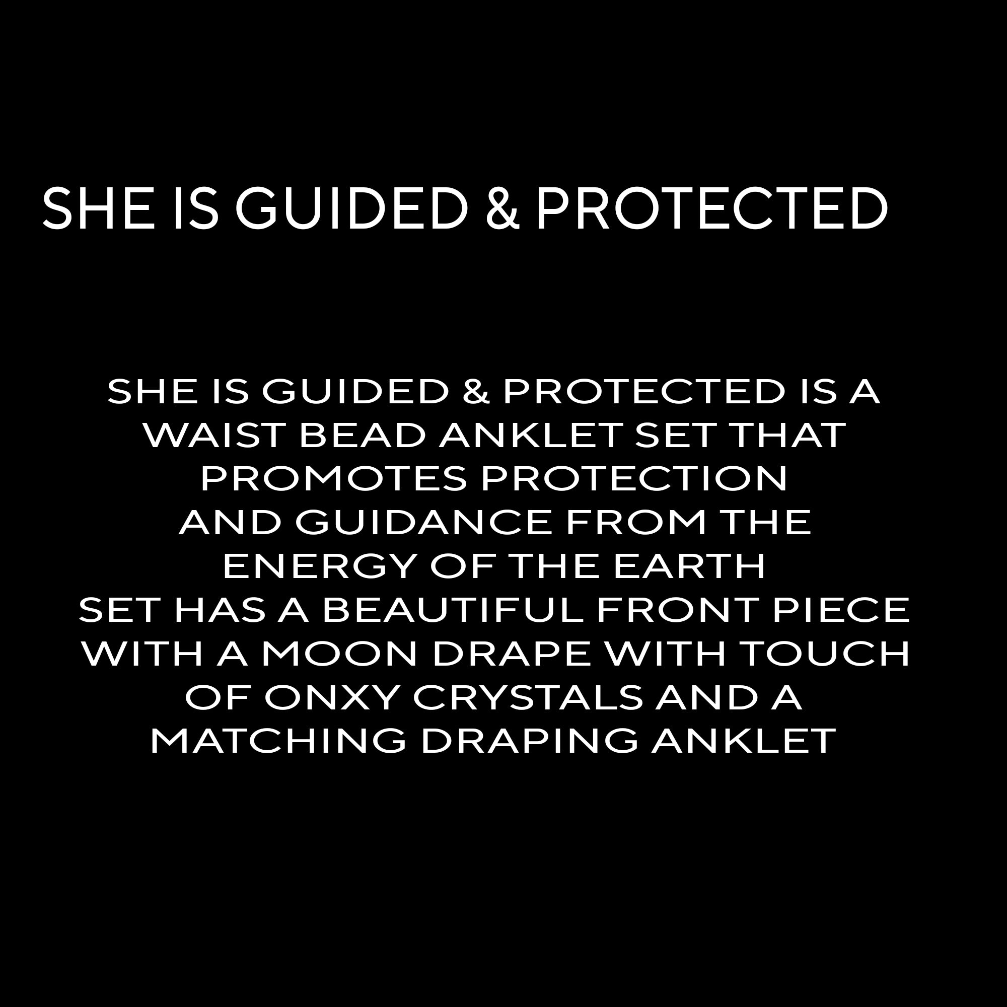 SHE IS GUIDED AND PROTECTED ( ONXY )