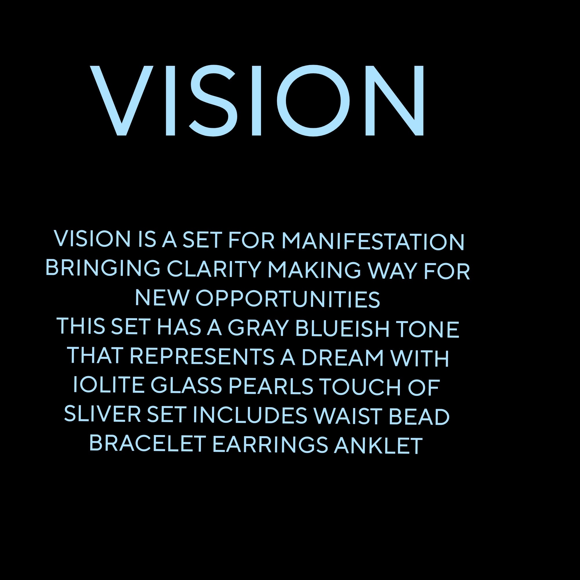 VISION ( IOLITE )