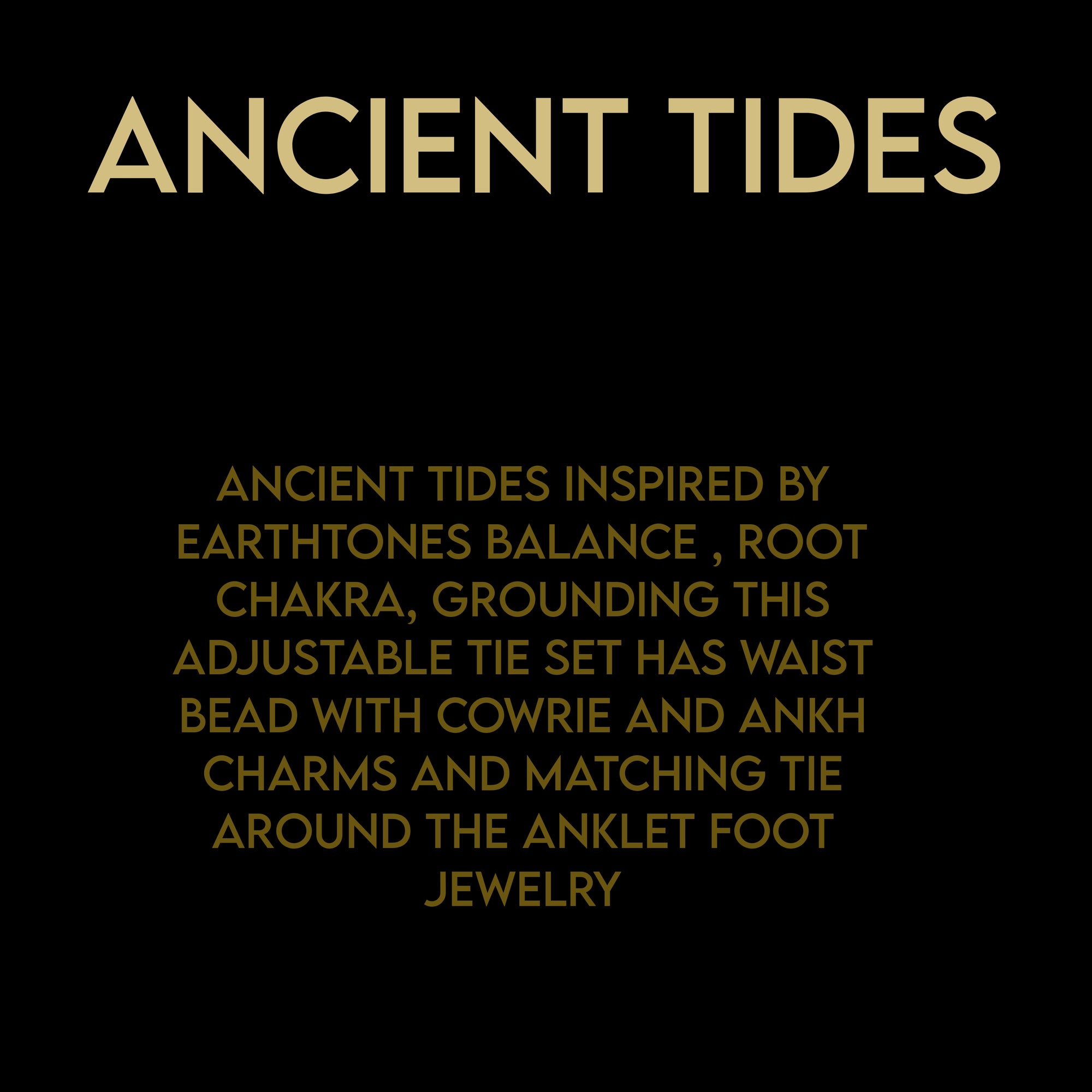 ANCIENT TIDES ( ADJUSTABLE TIE )