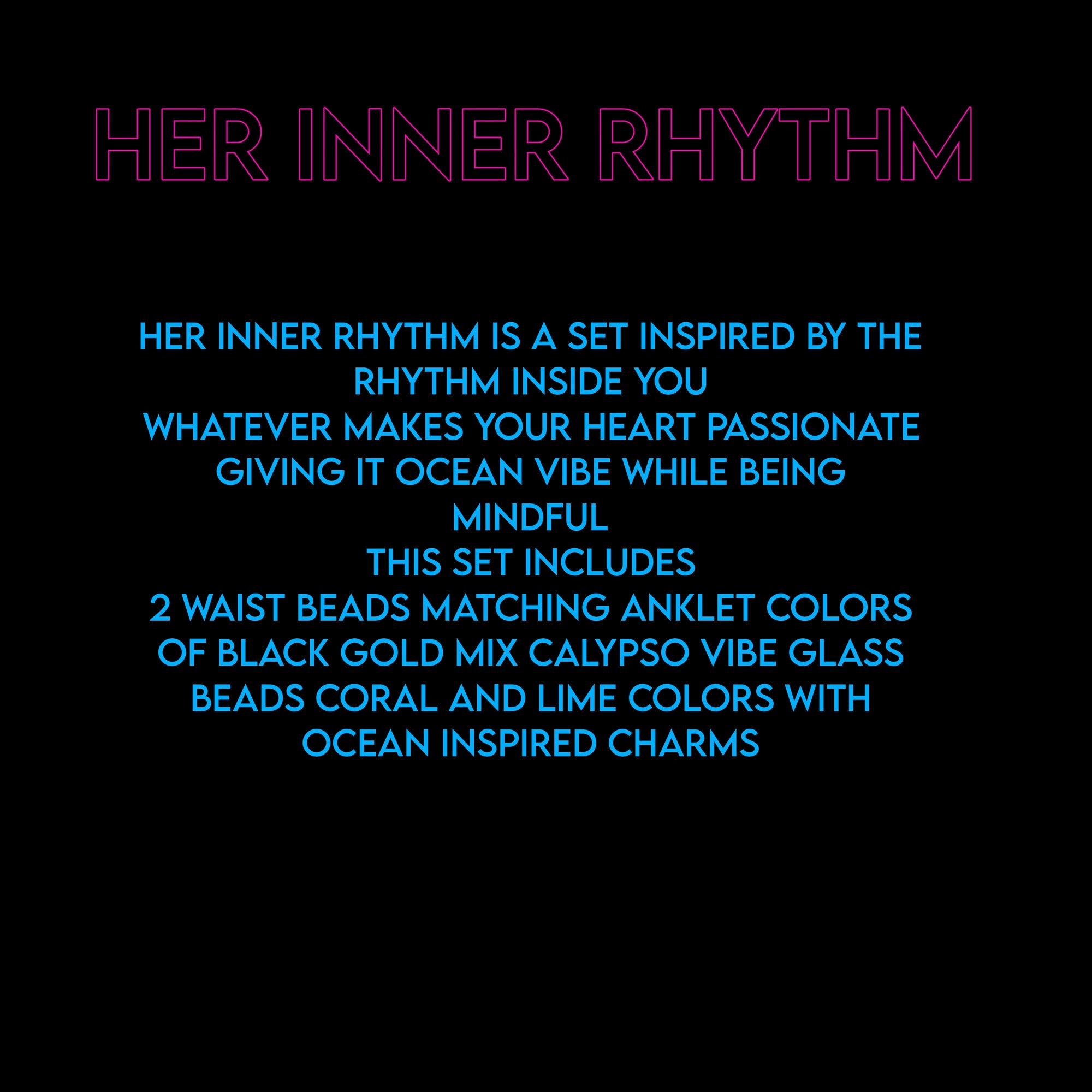 HER INNER RHYTHM ( TIE )