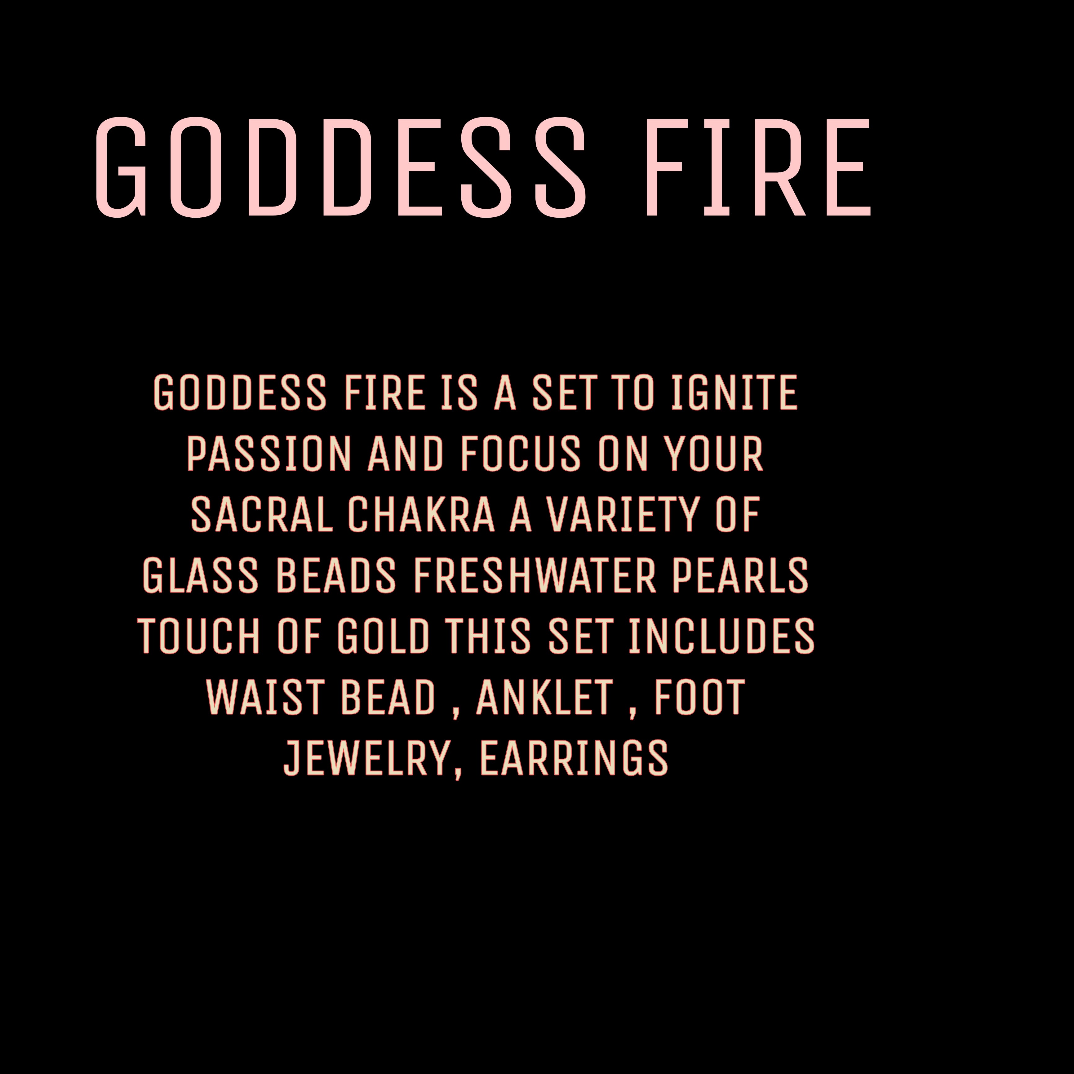 GODDESS FIRE ( CARNELIAN)