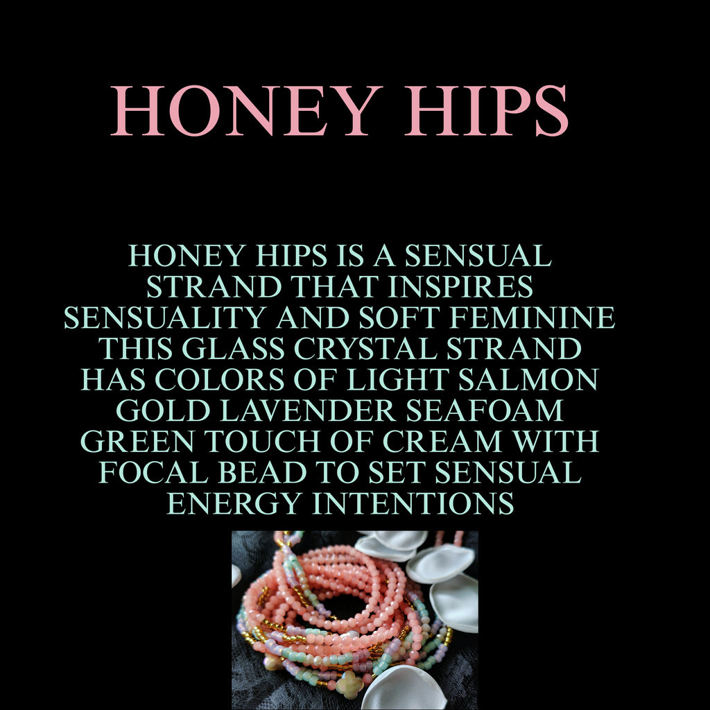 HONEY HIPS