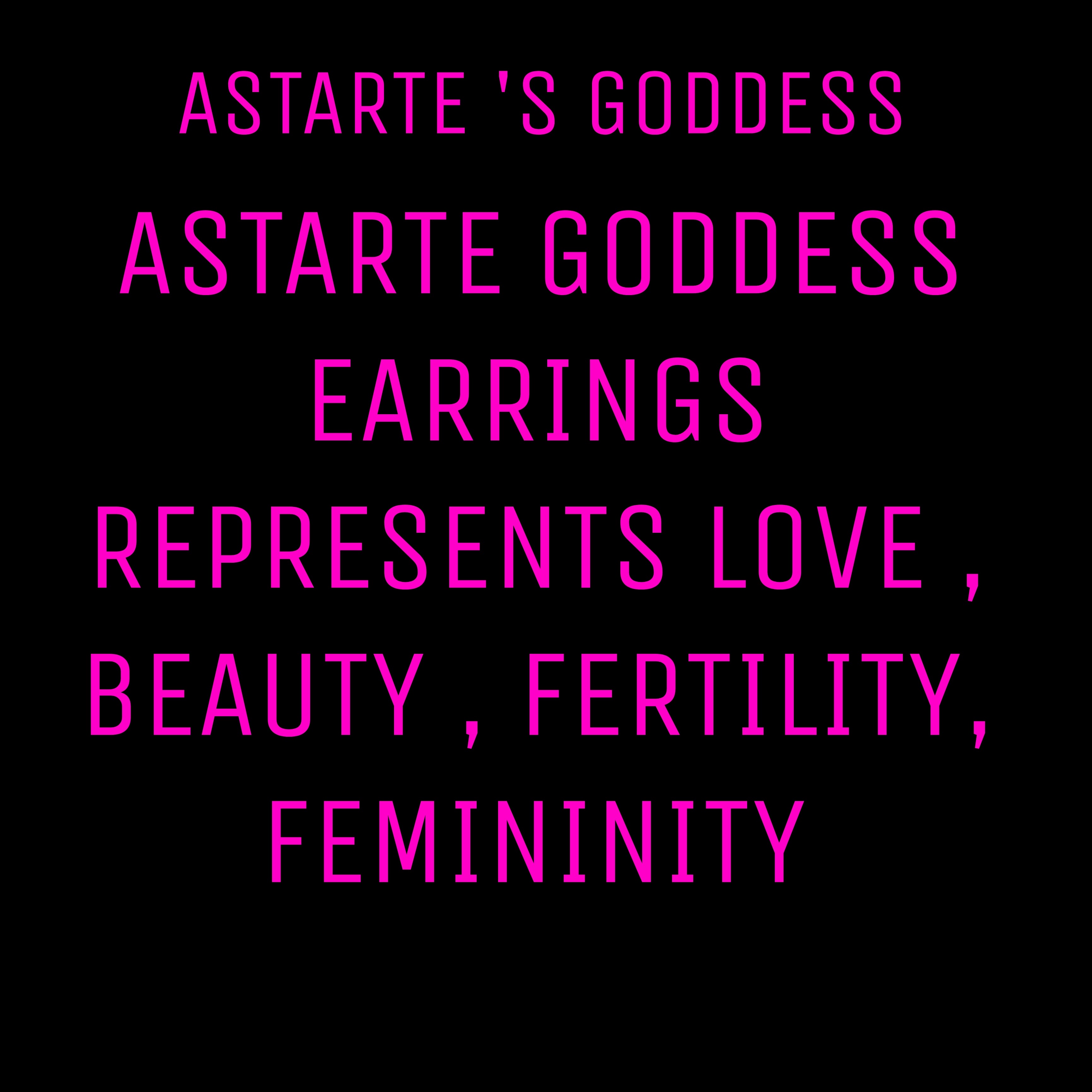 ASTARTE'S GODDESS