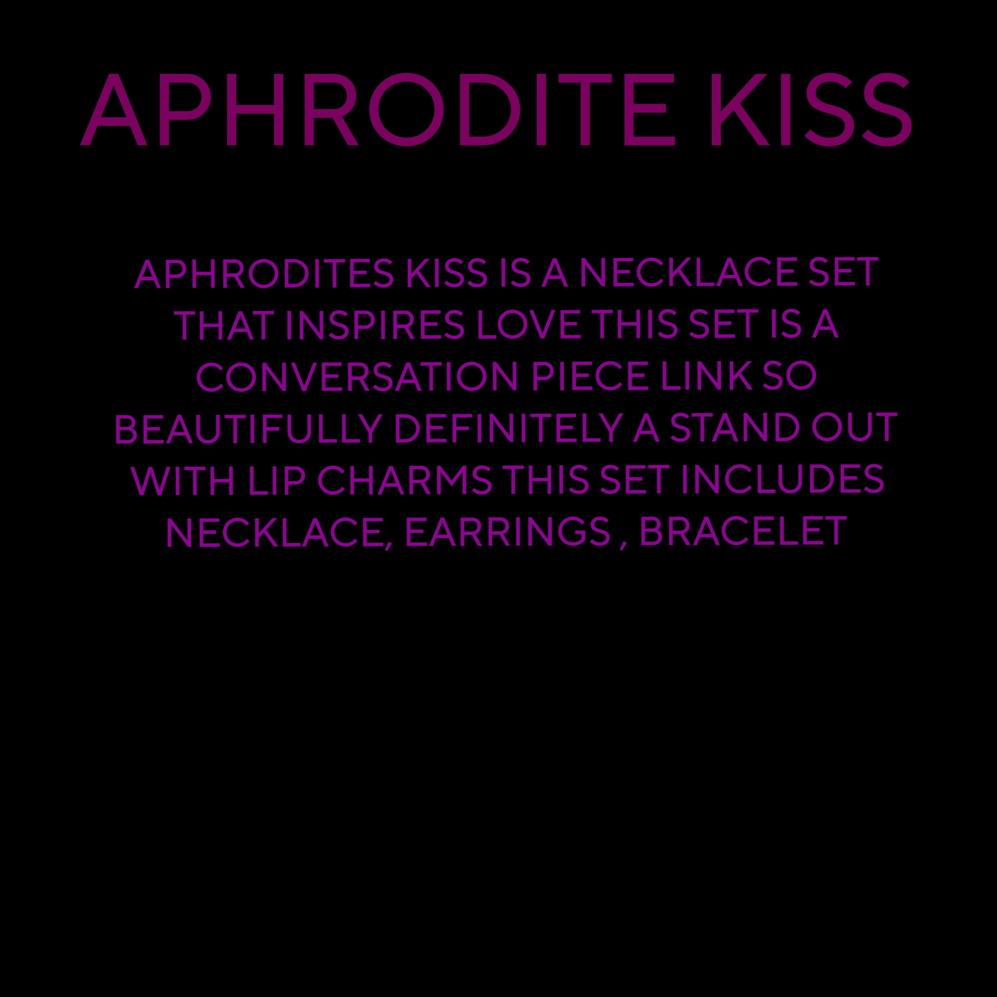 APHRODITES KISS