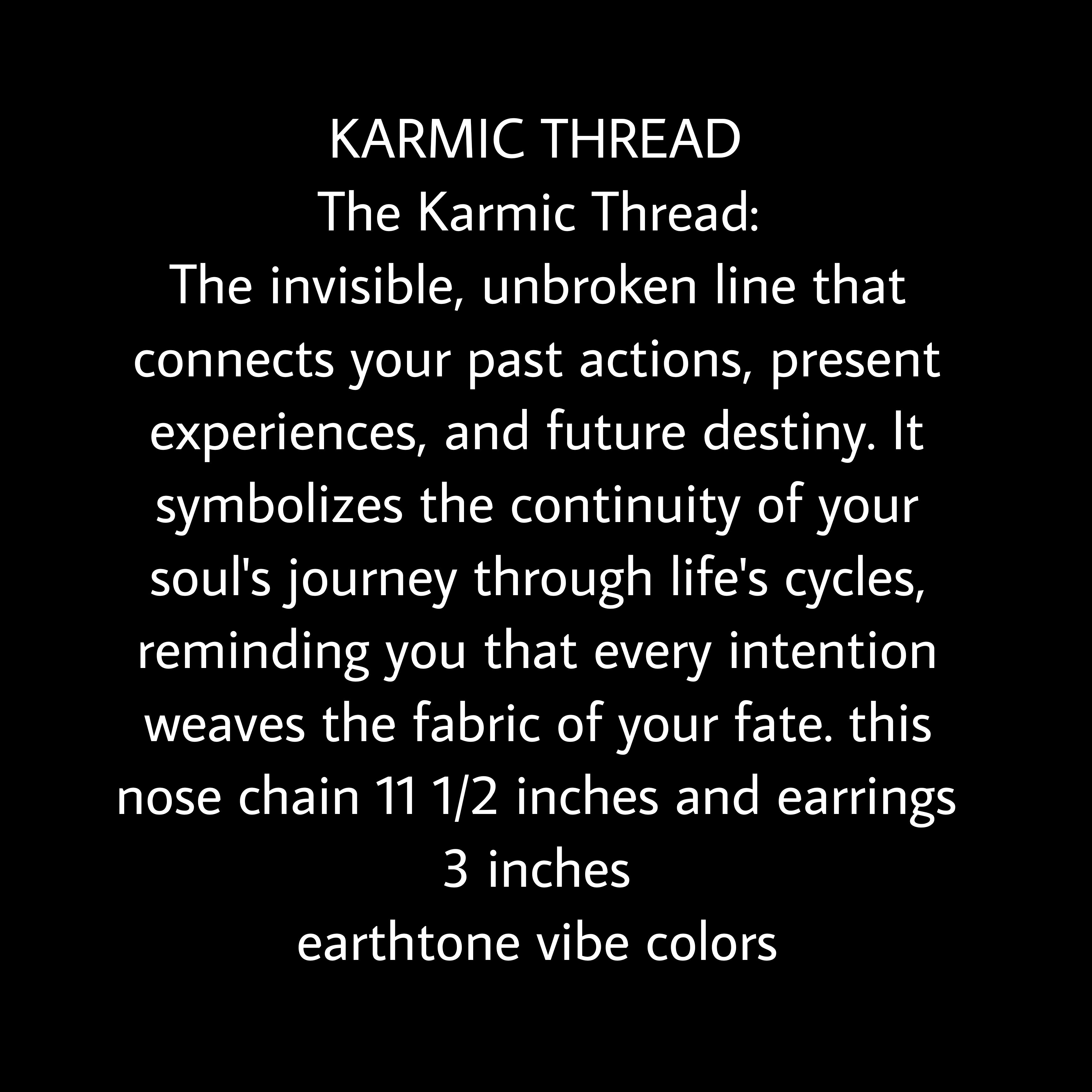 KARMIC THREAD