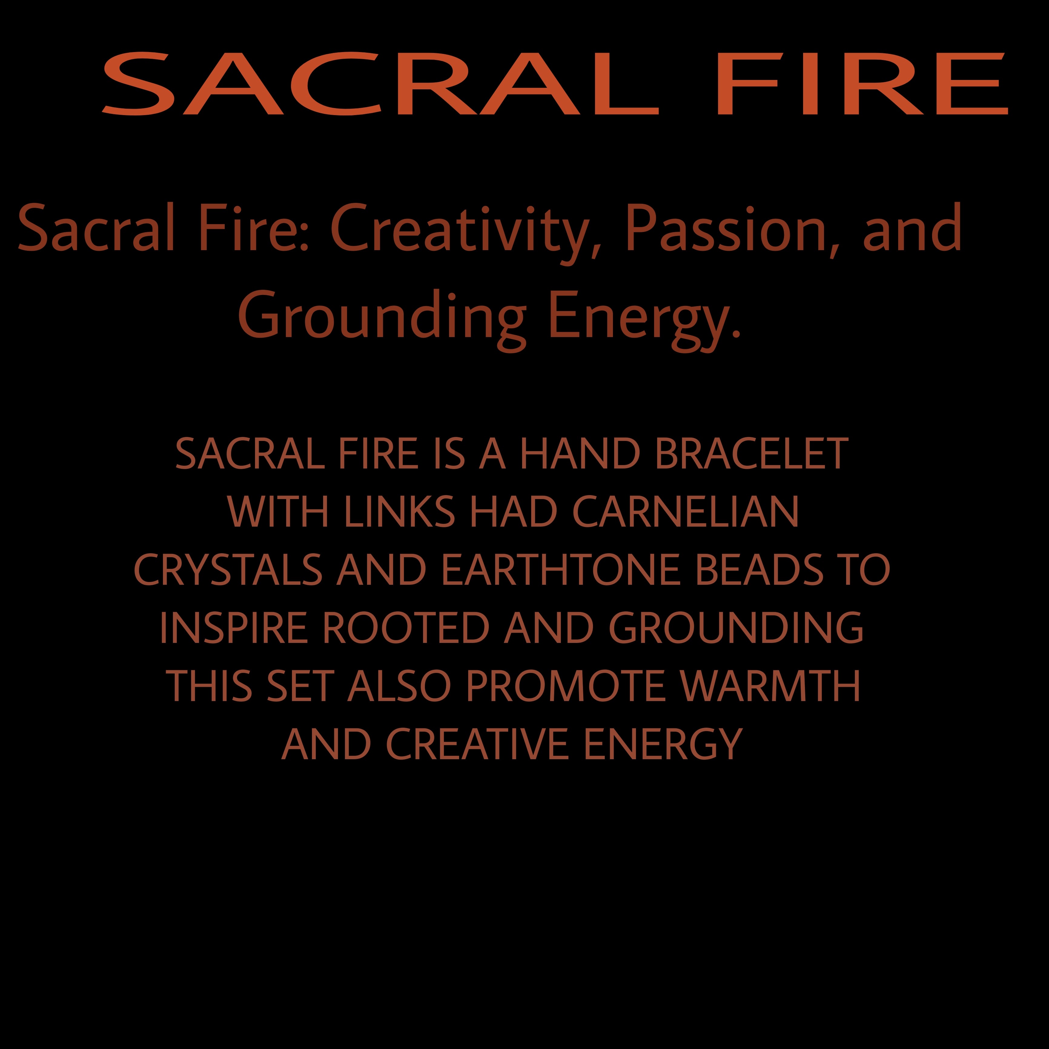 SACRAL FIRE HAND BRACELET